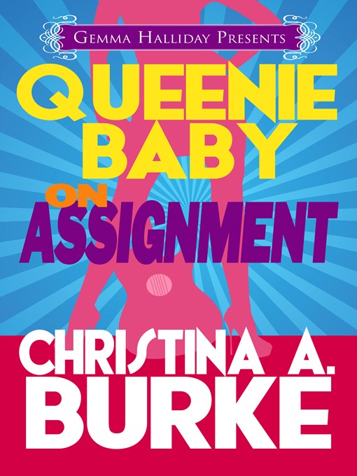 Title details for On Assignment by Christina A. Burke - Available